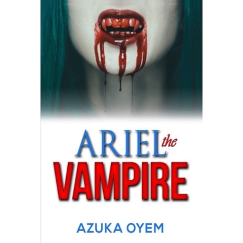 Ariel The Vampire Paperback, Independently Published, English, 9781095184851