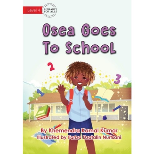 (영문도서) Osea Goes To School Paperback, Library for All, English, 9781922687364