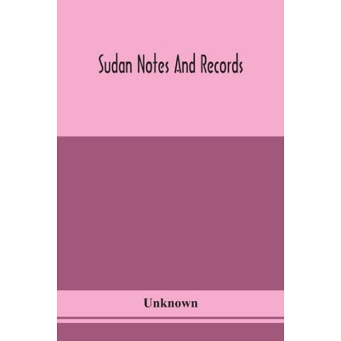 Sudan notes and records Paperback, Alpha Edition