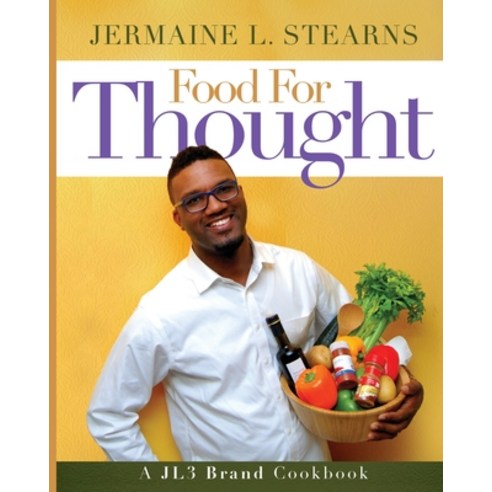 (영문도서) Food for Thought Paperback, Jermaine Stearns, English, 9780692103968