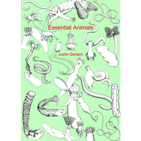 Essential Animals Paperback, Lulu.com