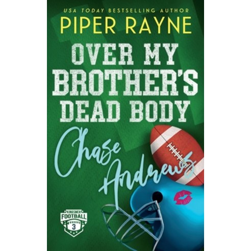 (영문도서) Over My Brother''s Dead Body Chase Andrews Paperback, Piper Rayne, Inc., English, 9798887142326