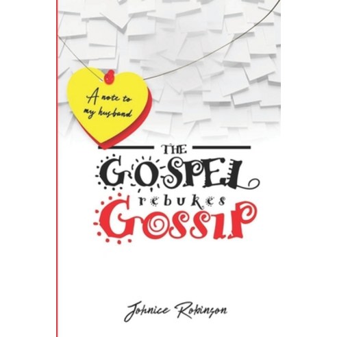 The Gospel rebukes Gossip Paperback, Amazon Digital Services LLC..., English, 9781513682099