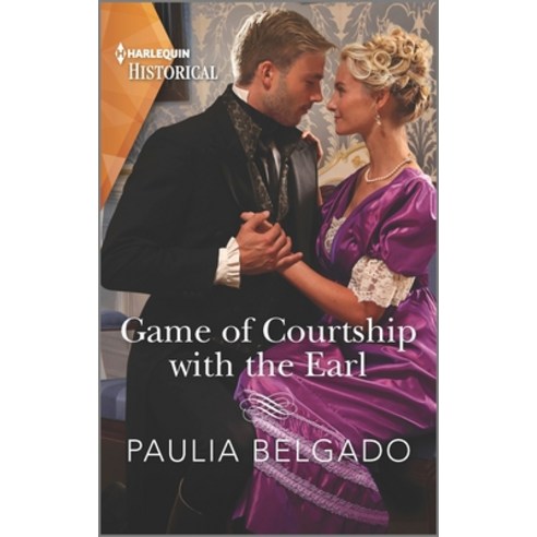 (영문도서) Game of Courtship with the Earl Mass Market Paperbound, Harlequin Special Releases, English, 9781335723826