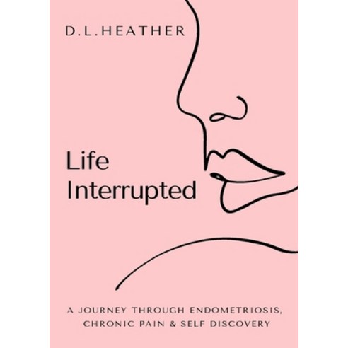 Life Interrupted Paperback, D.L.Heather, English, 9780473511289