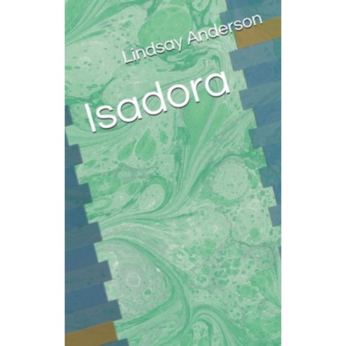 Isadora Paperback, Independently Published