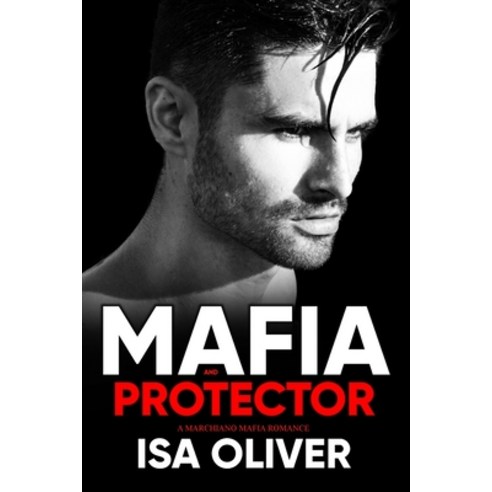 (영문도서) Mafia And Protector Paperback, ISA Oliver, English, 9781738570317