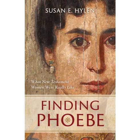 (영문도서) Finding Phoebe: What New Testament Women Were Really Like Paperback, William B. Eerdmans Publish..., English, 9780802882066
