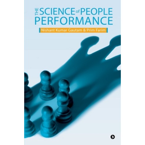 (영문도서) The Science of People Performance Paperback, Notion Press, English, 9798886415759