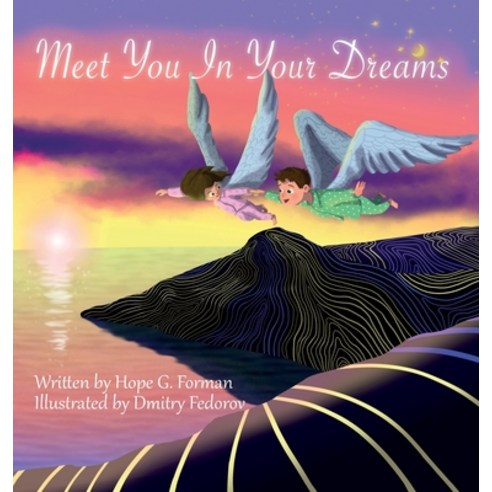 Meet You In Your Dreams Hardcover, Hope Bound Press, English, 9781735222301