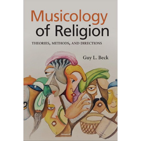 (영문도서) Musicology of Religion: Theories Methods and Directions Hardcover, State University of New Yor...