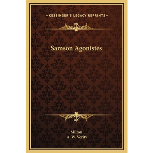 (영문도서) Samson Agonistes Hardcover, Kessinger Publishing, English, 9781169298927