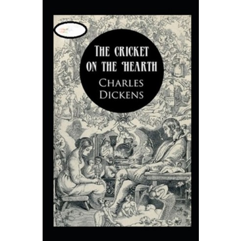 (영문도서) The Cricket on the Hearth Annotated Paperback, Independently Published, English, 9798512299913