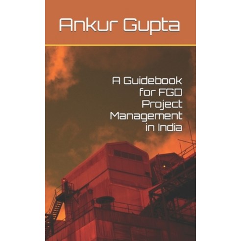 (영문도서) A Guidebook for FGD Project Management in India Paperback, Independently Published, English, 9798879756883