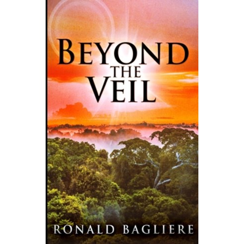 Beyond The Veil Paperback, Blurb, English, 9781034588412