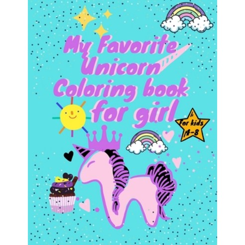 Unicorn coloring book for kids ages 4-8 us edition: Magical