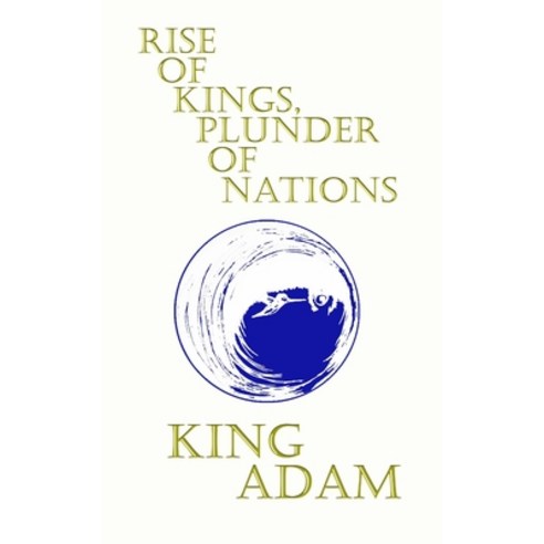 (영문도서) Rise of Kings Plunder of Nations Paperback, Atlantis Reborn, English, 9781949315370