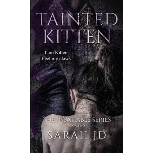 (영문도서) Tainted Kitten: A Dark Reverse Harem Romance Hardcover, Sj Duncan, English, 9780975631270