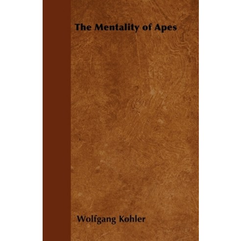 (영문도서) The Mentality of Apes Paperback, Fisher Press, English, 9781446528358