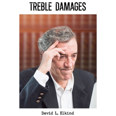(영문도서) Treble Damages Paperback, David L. Elkind, English, 9781087985015