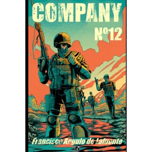 (영문도서) Company N°12 Paperback, Independently Published, English, 9798860278127