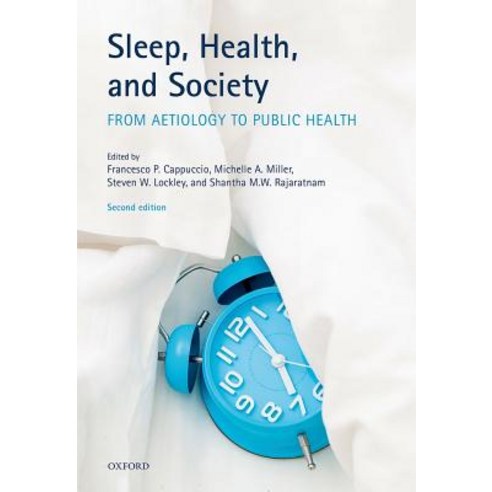 (영문도서) Sleep Health and Society: From Aetiology to Public Health Paperback, Oxford University Press, USA, English, 9780198778240