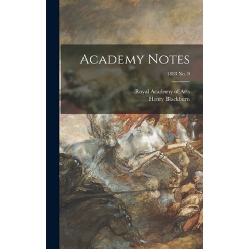 (영문도서) Academy Notes; 1883 no. 9 Hardcover, Legare Street Press, English, 9781013444456