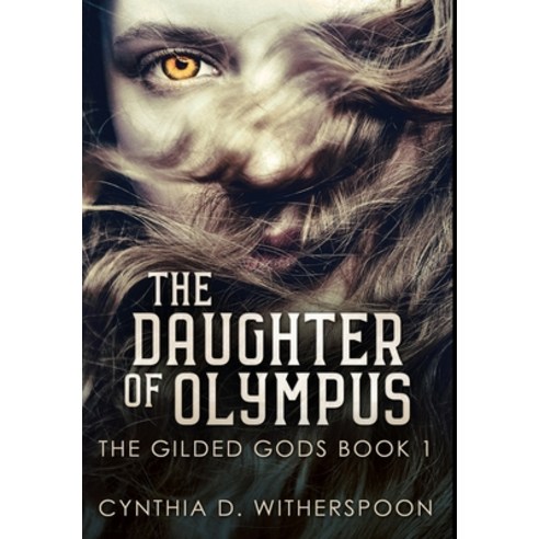 The Daughter of Olympus: Premium Hardcover Edition Hardcover, Blurb, English, 9781034468752