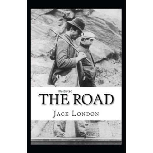 The Road illustrated Paperback, Independently Published, English, 9798732941449