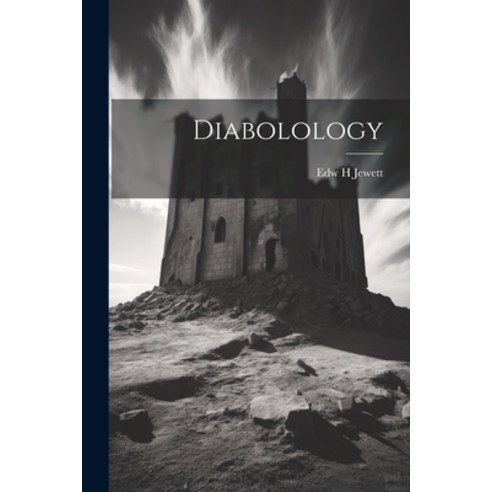 (영문도서) Diabolology Paperback, Legare Street Press, English, 9781022045859