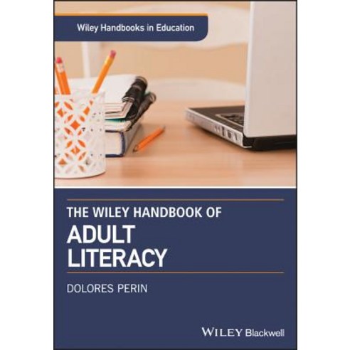 (영문도서) The Wiley Handbook of Adult Literacy Hardcover, Wiley-Blackwell, English, 9781119261377