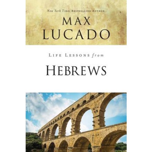 Life Lessons from Hebrews: The Incomparable Christ Paperback, Harperchristian Resources, English, 9780310086581