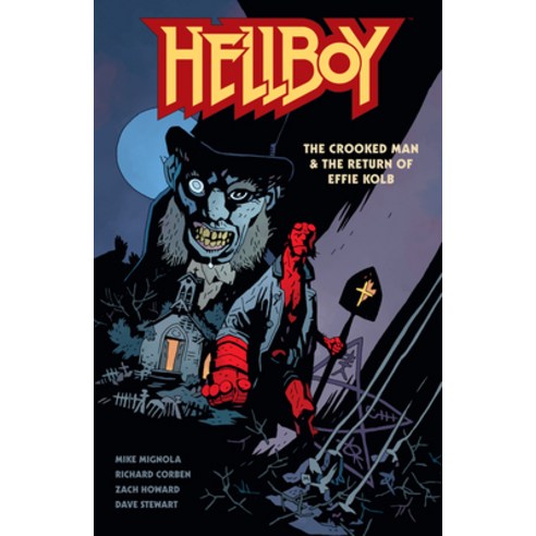 (영문도서) Hellboy: The Crooked Man & the Return of Effie Kolb Paperback, Dark Horse Books, English, 9781506744049