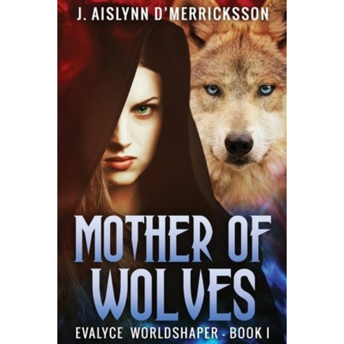 (영문도서) Mother Of Wolves Paperback, Next Chapter, English, 9784824114136