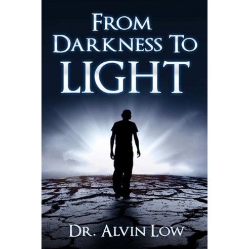 (영문도서) From Darkness to Light Paperback, Lulu.com, English, 9781387515059