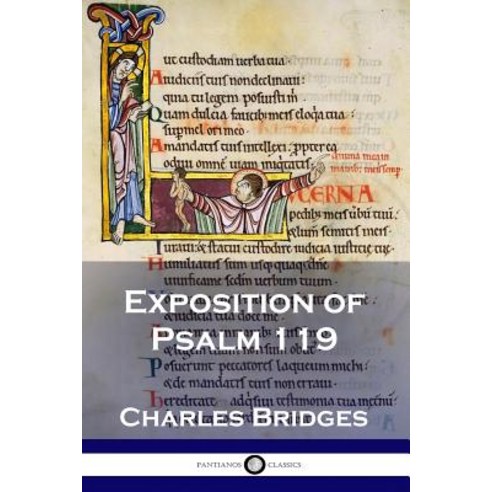 Exposition of Psalm 119 Paperback, Pantianos Classics, English, 9781789870831
