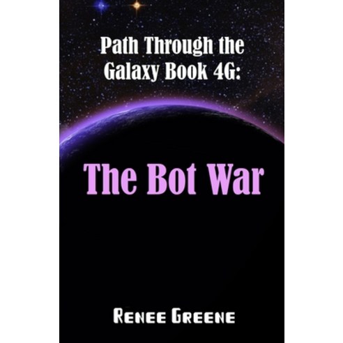 (영문도서) The Bot War: Book 4G Paperback, Independently Published, English, 9798372992481