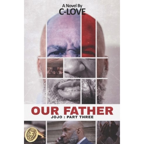 (영문도서) Our Father: JOJO: Part Three Paperback, Courtney N. Wheeler, English, 9781737890331