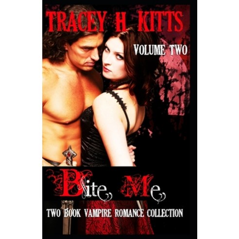 (영문도서) Bite Me Hot Vampire Romance Two Book Collection (VOLUME TWO) Paperback, Independently Published, English, 9781686243813