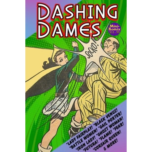 (영문도서) Dashing Dames Paperback, Lulu.com, English, 9781312707580