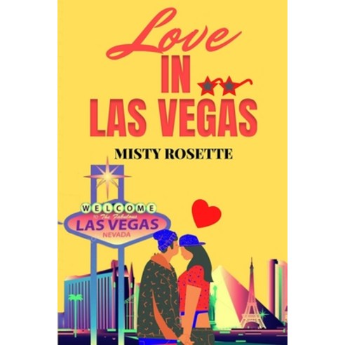 (영문도서) Love in Las Vegas: A Holiday Rom-Com Paperback, Independently Published, English, 9798795305677