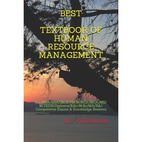 Best Textbook of Human Resource Management: For MBA/BBA/BE/B.TECH/BCA/MCA/ME/M.TECH/Diploma/B.Sc/M.S... Paperback, Independently Published
