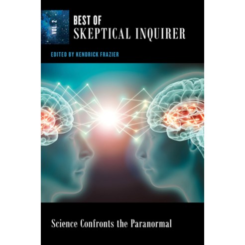 (영문도서) Science Confronts the Paranormal: Best of Skeptical Inquirer Vol. 2 Paperback, Prometheus Books, English, 9781633889644