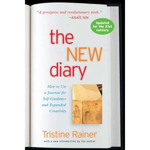 (영문도서) The New Diary: How to Use a Journal for Self-Guidance and Expanded Creativity Paperback, Tarcherperigee, English, 9780874771503
