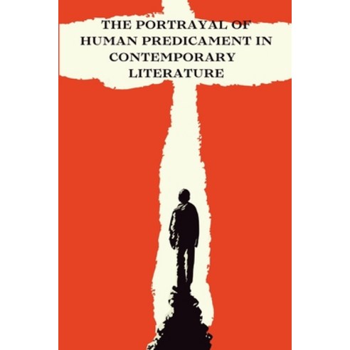 (영문도서) The Portrayal of Human Predicament in Contemporary Kashmiri Literature Paperback, Infotech, English, 9782508431166