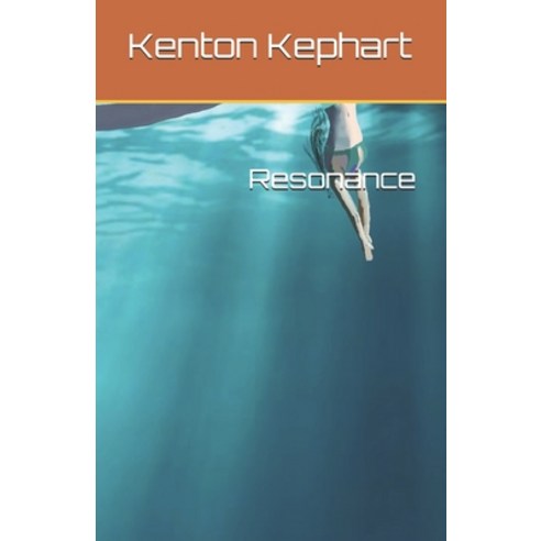 Resonance: Science Fiction Novel Book Paperback, Independently Published