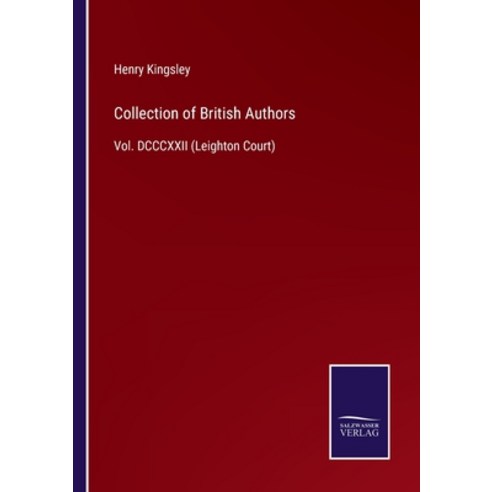(영문도서) Collection of British Authors: Vol. DCCCXXII (Leighton Court) Paperback, Salzwasser-Verlag, English, 9783752552867