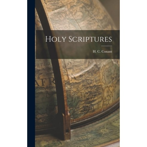 (영문도서) Holy Scriptures Hardcover, Legare Street Press, English, 9781018990316