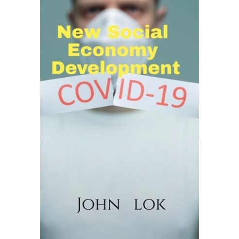 (영문도서) New Social Economy Development Paperback, Notion Press, English, 9798885914789