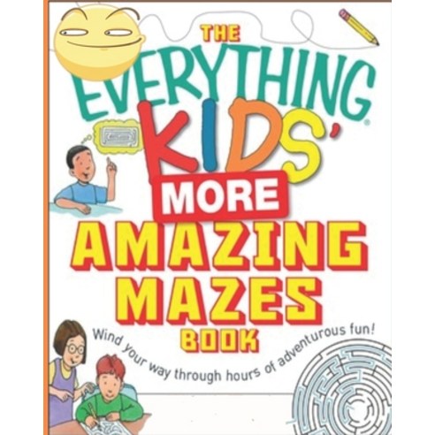 Everything Kids More Amazing Mazes: Funny Animal Theme And Mathematical Mazes Dot To Dot And Colori... Paperback, Independently Published, English, 9798611259276